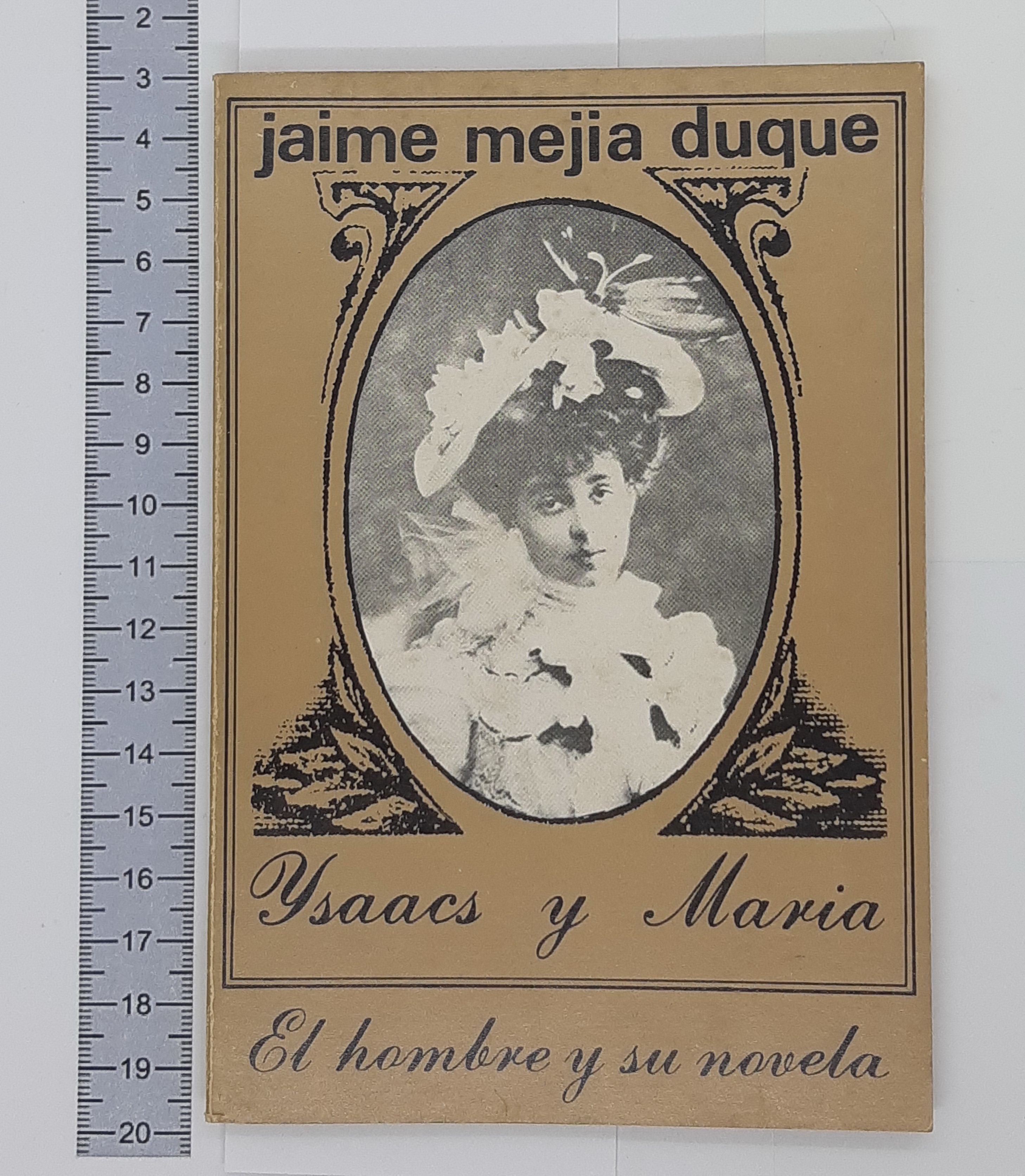 Isaacs y maria el hombre y su novela