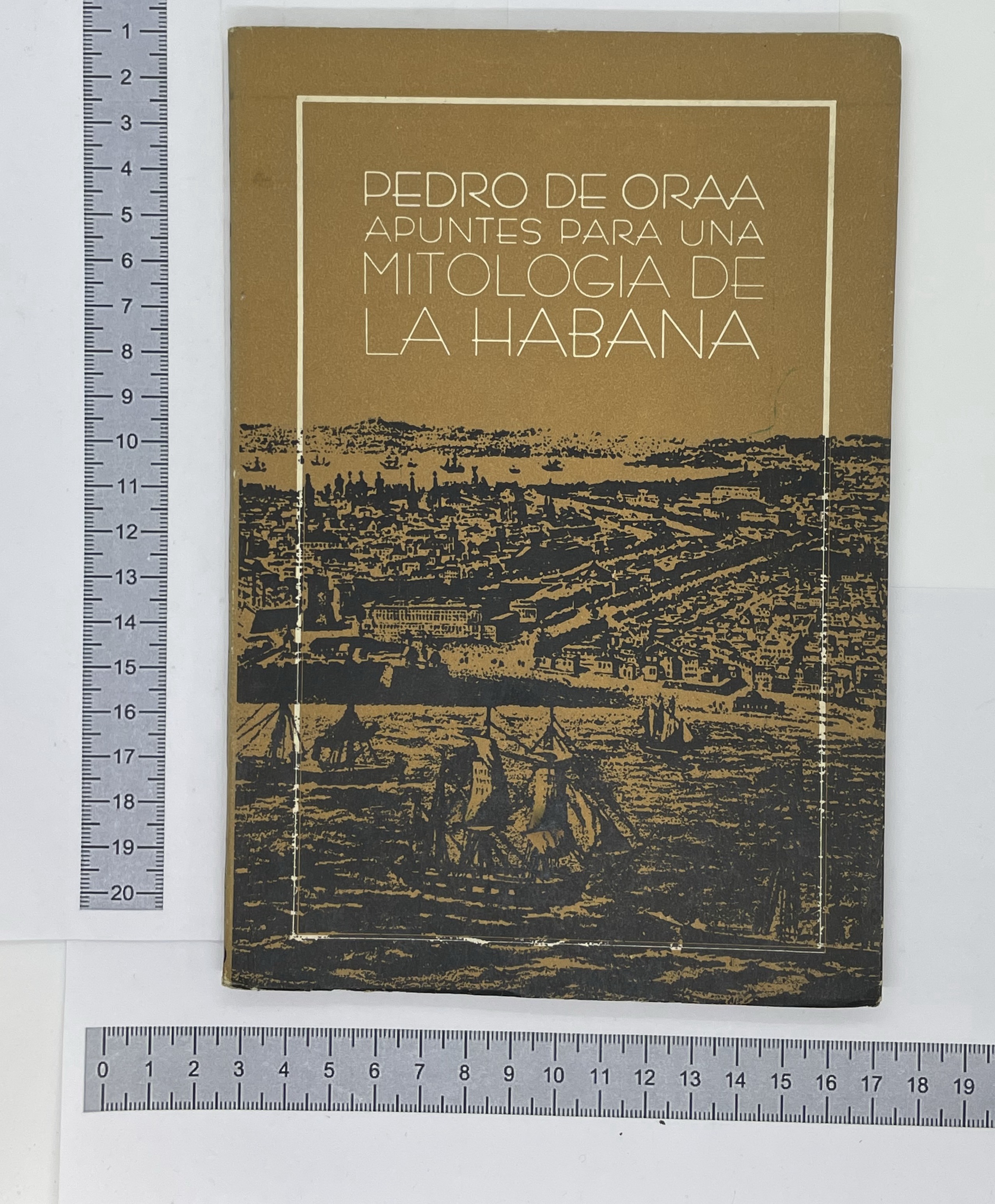 Apuntes para una mitologia de La Habana