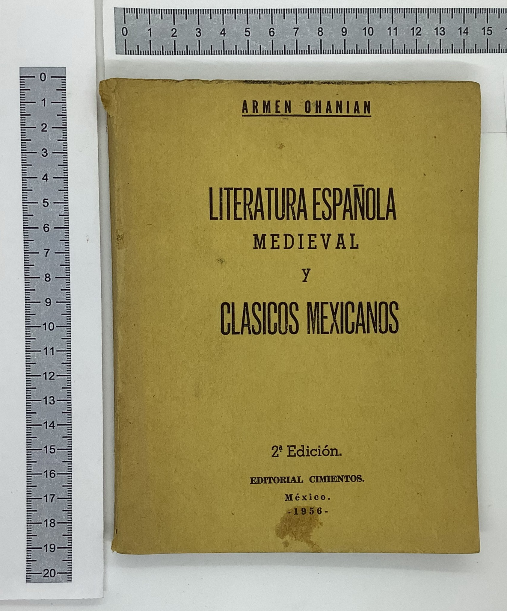 Literatura Espanola Medieval y Classicos Mexicanos. 2nd edition