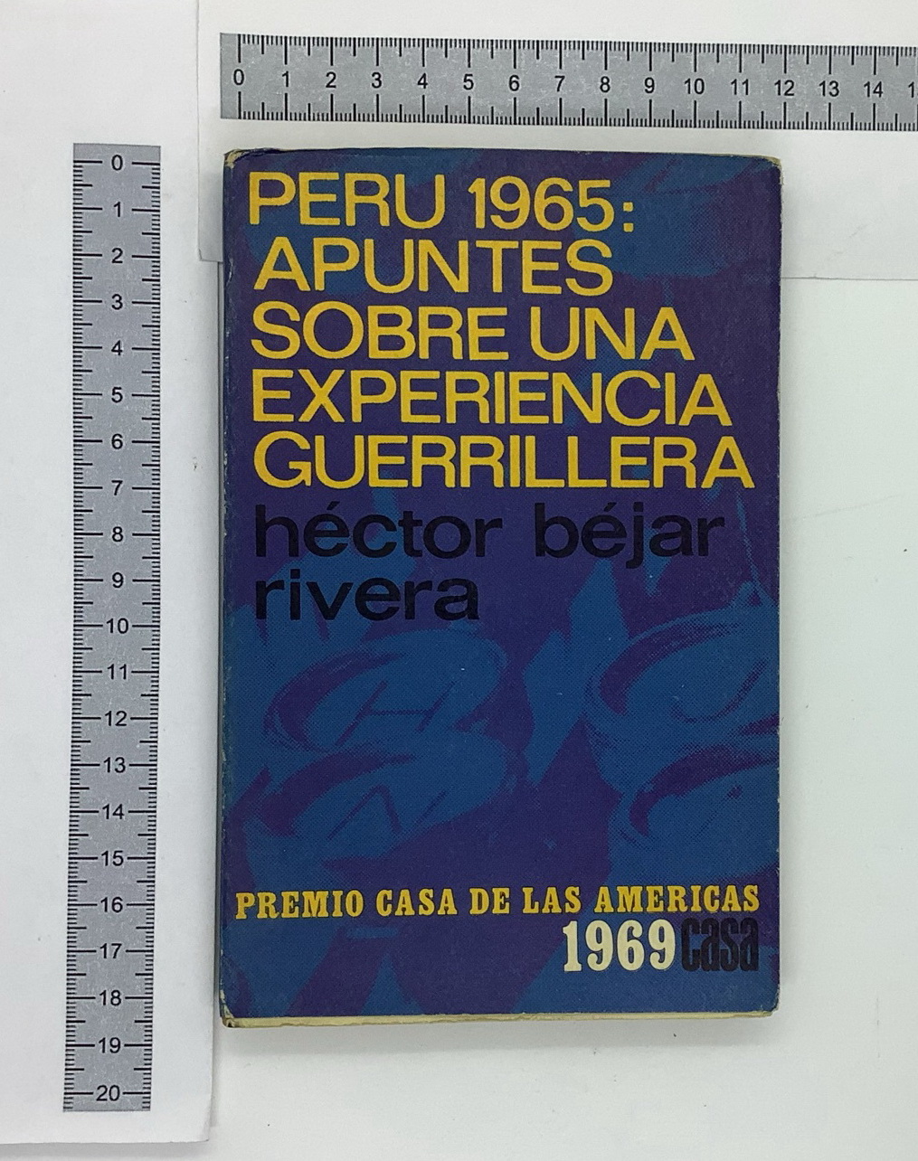 Peru 1965: Apuntes sobre una experiencia guerrillera
