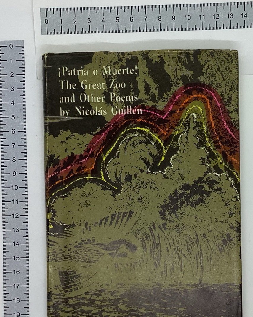 Patria o Muerte! The great Zoo and Other Poems by Nicolas Guillen
