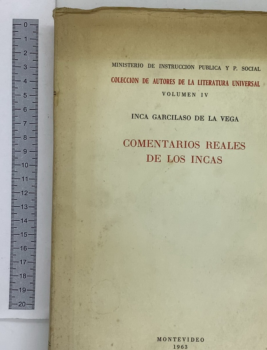 Comentarios Reales de los Incas. Vol IV
