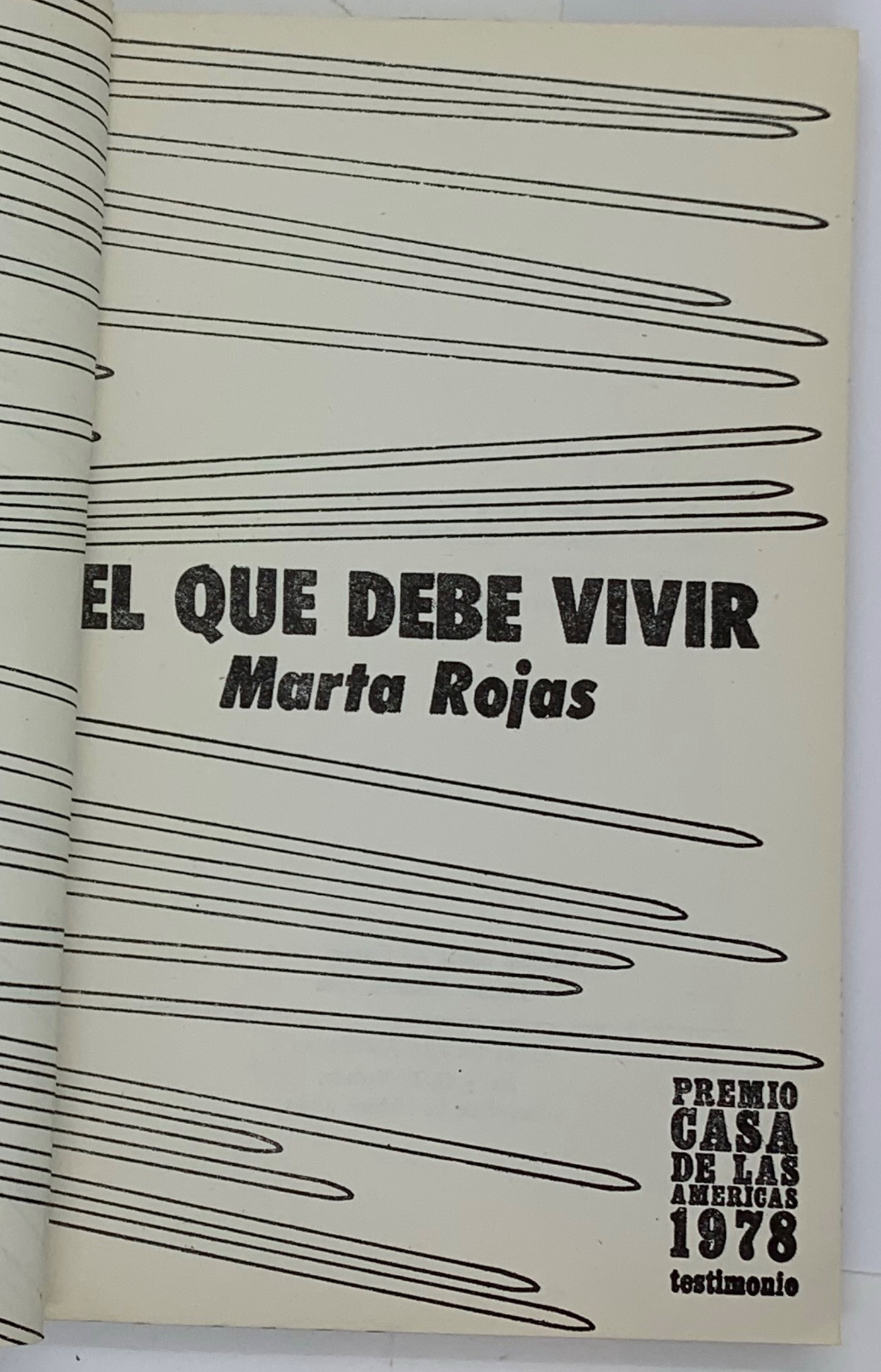 El que debe vivir, Marta Rojas