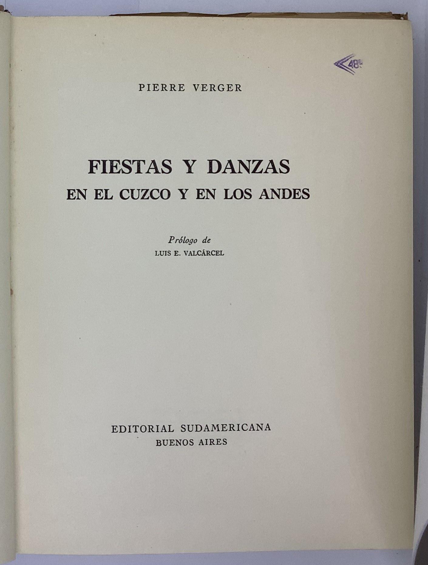 Fiestas y danzas en el cuzco y en los andes, Pierre verger