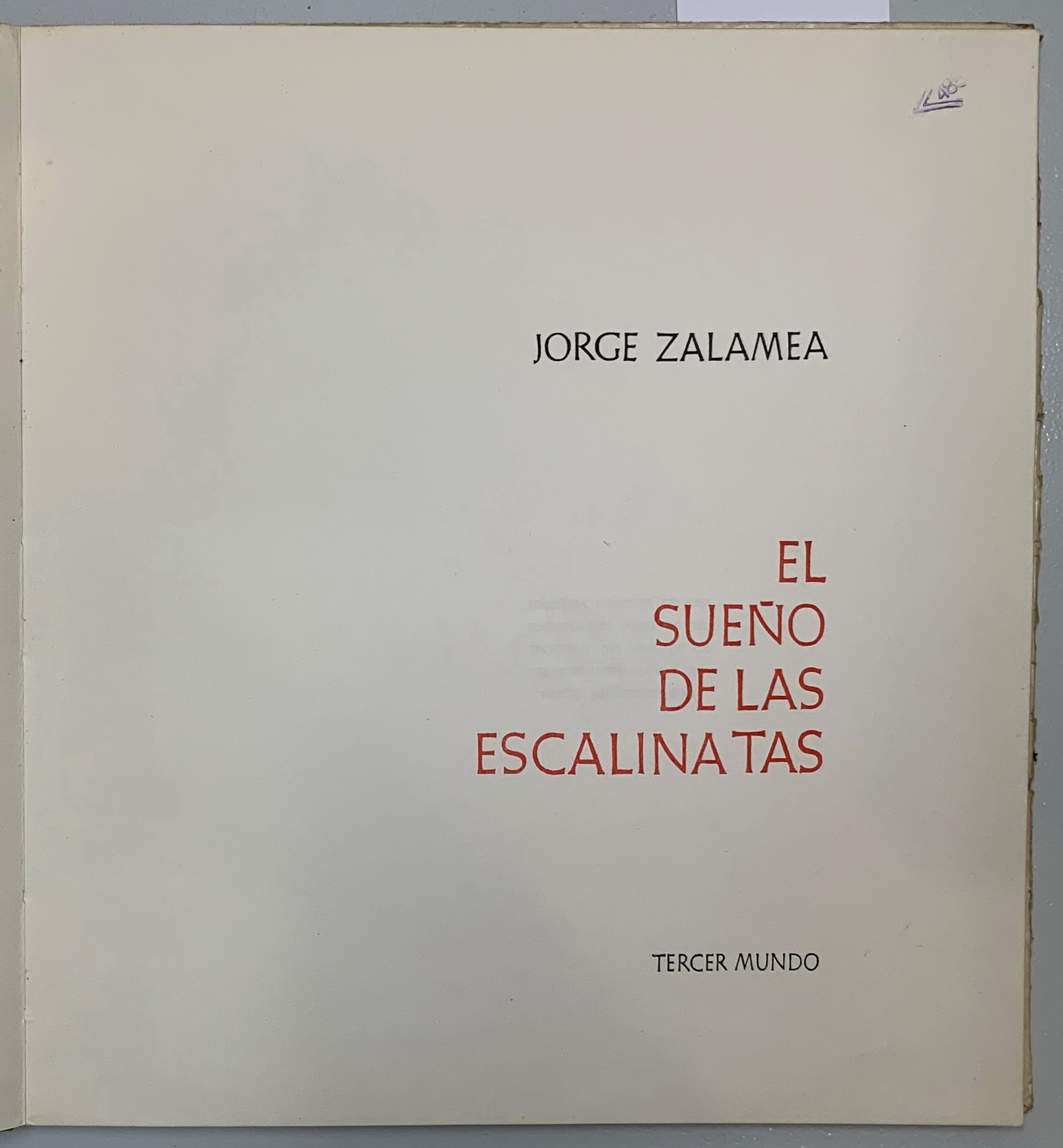 El sueno de las escalinatas, Jorge Zalamea