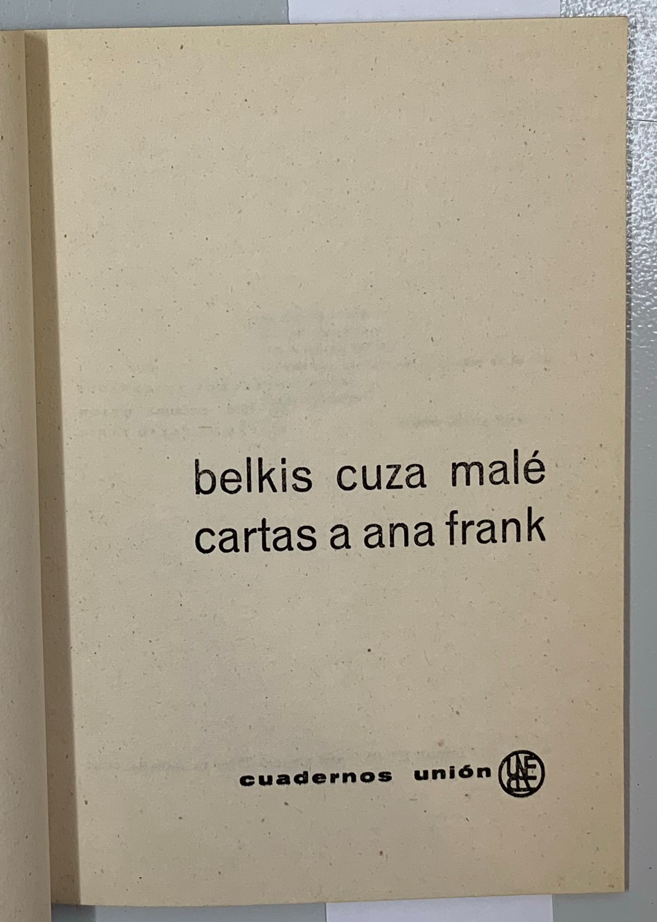 Cartas a Ana Frank, Belkis Cuza Male