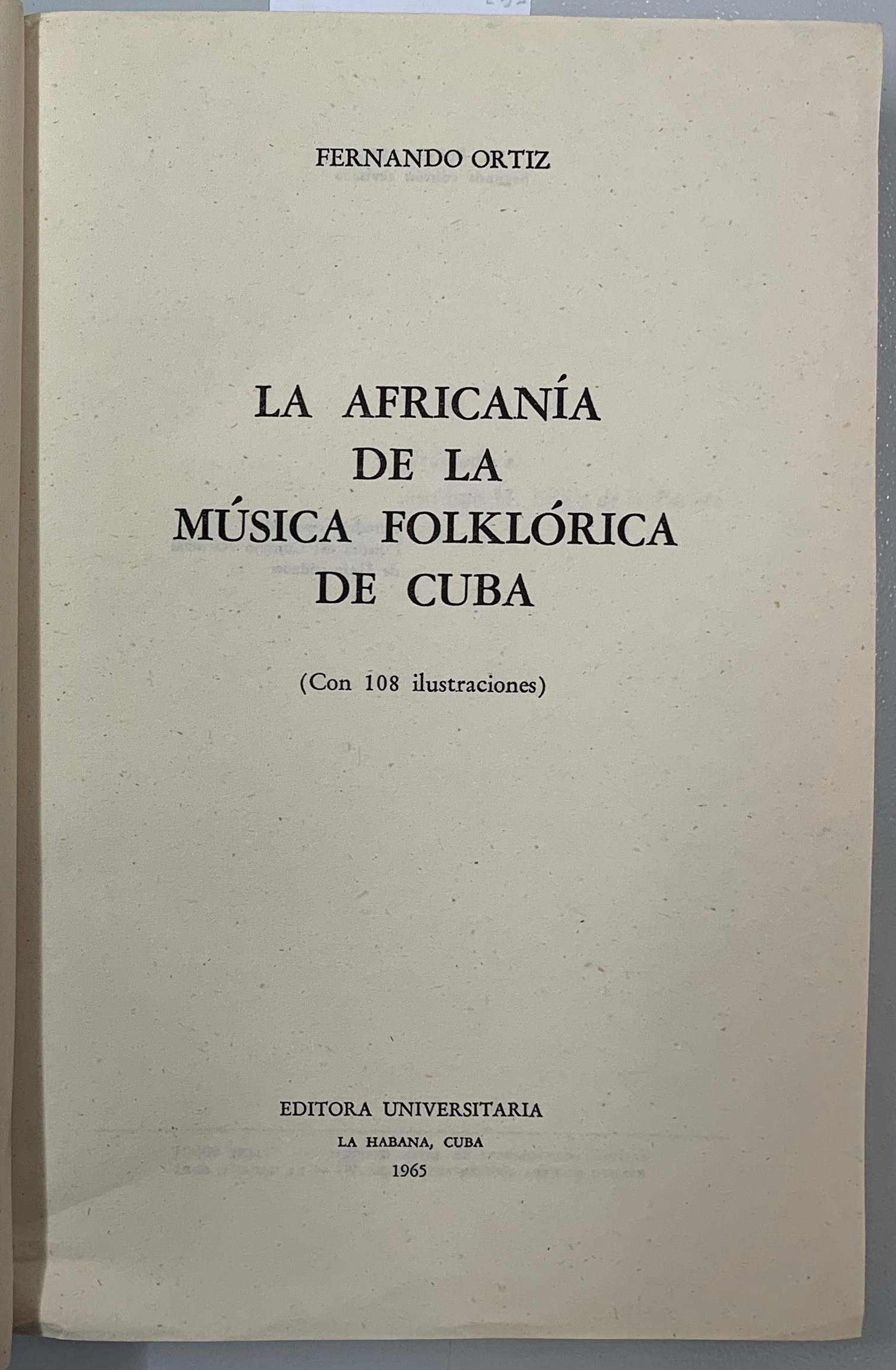 La africania de la musica folklorica Cuba, Fernando Ortiz