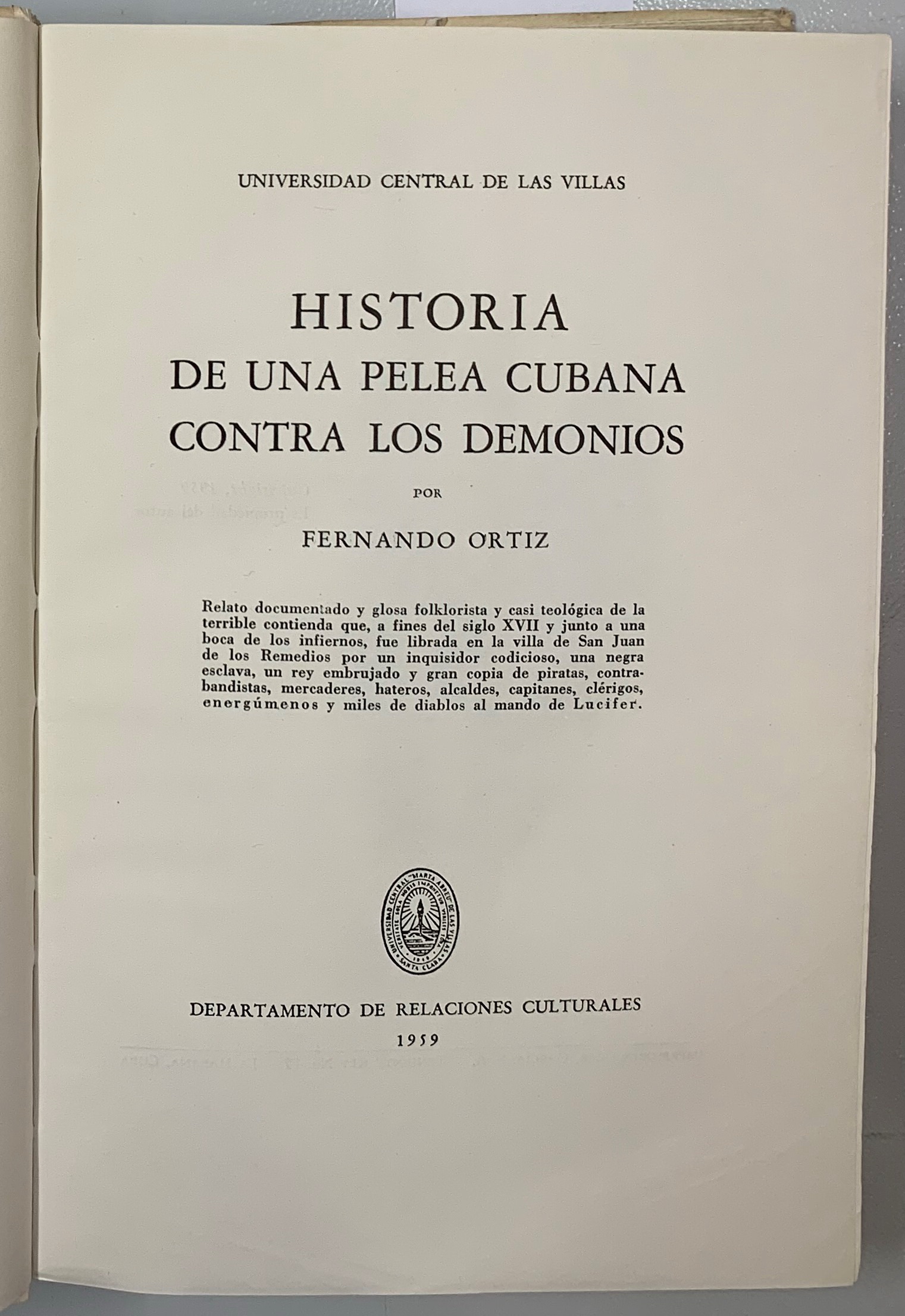 Historia de una pelea cubana contra los demonios, Fernando Ortiz