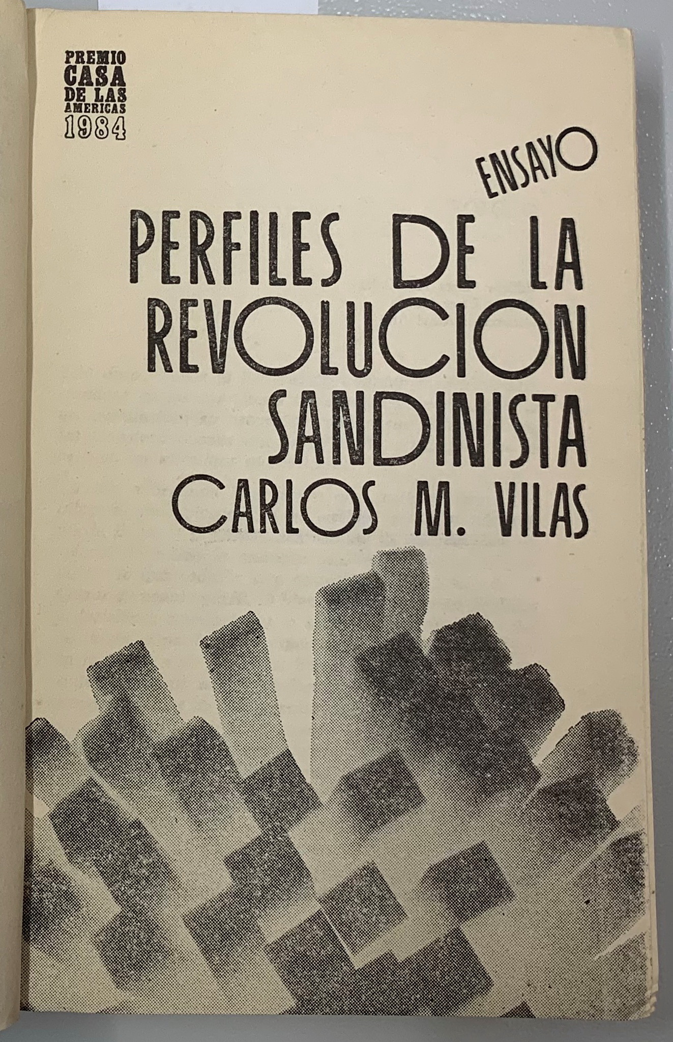Perfiles de la revolucion sandininta, Carlos M. Vilas