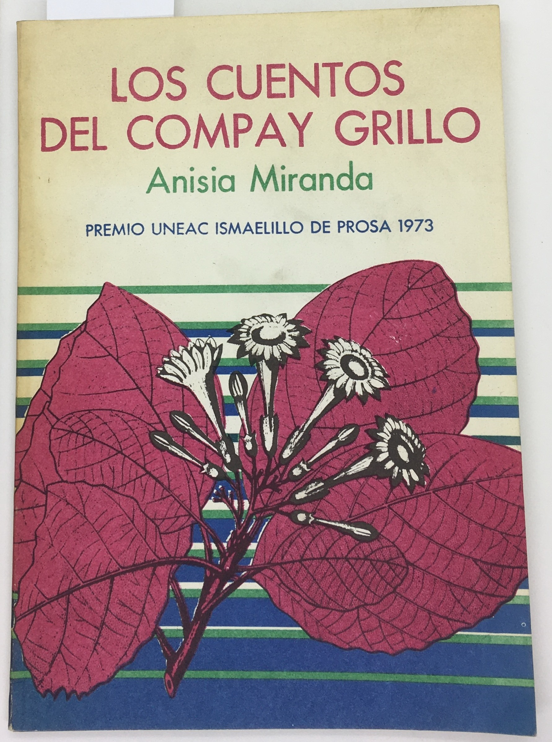 Los Cuentos del Compay Grillo, Anisia Miranda