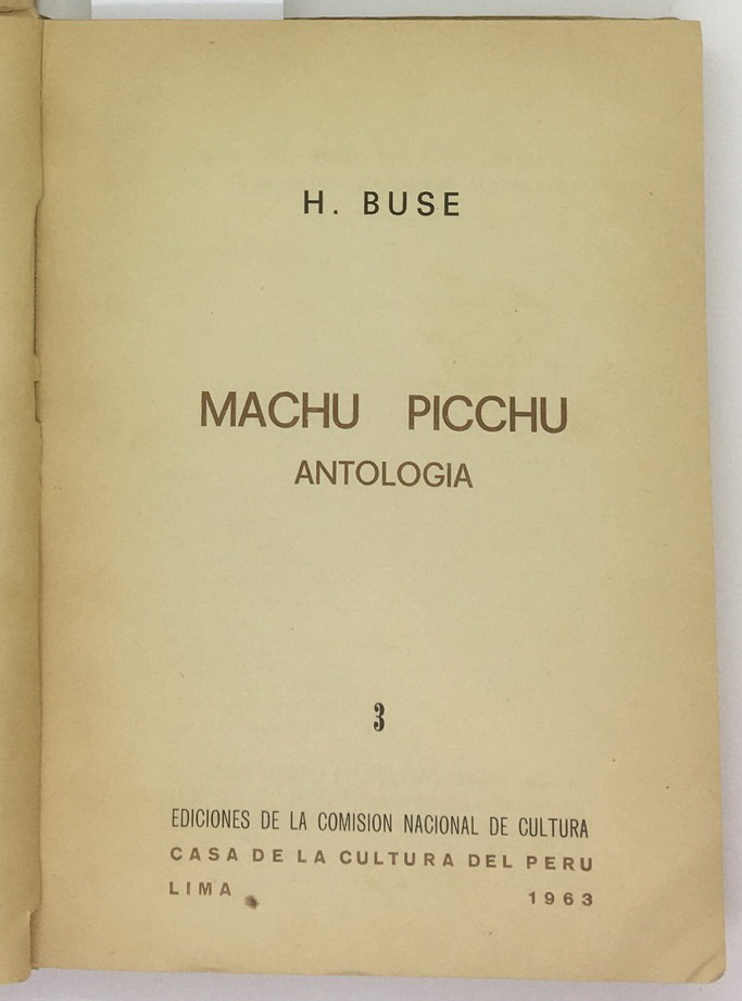 Machu Picchu Antologia, H. Buse