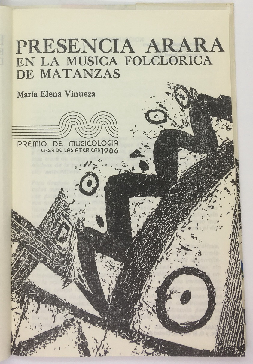 Presencia Arara En La Musica Folclorica de Matanzas, Maria Elena Vinueza