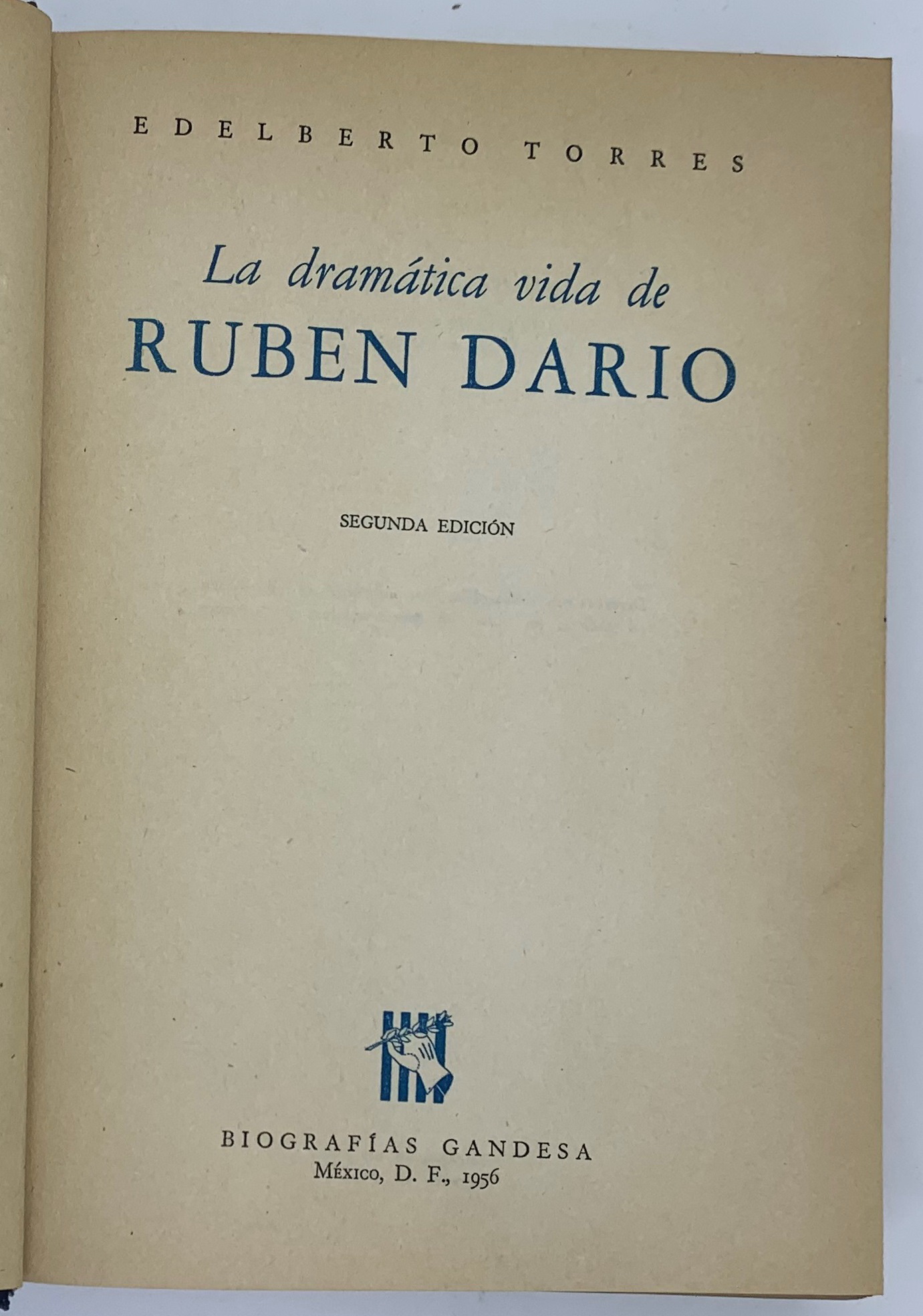 La dramatica uida de Ruben Dario, Edelberto Torres
