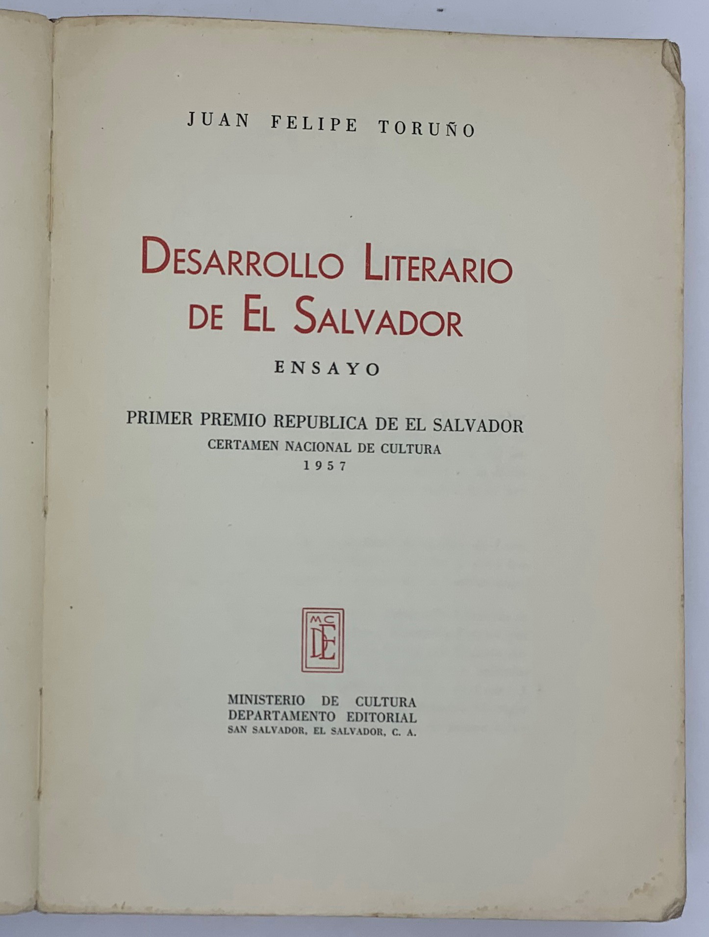 Desarrollo Literario de El salvador, Juan Felipe Toruno