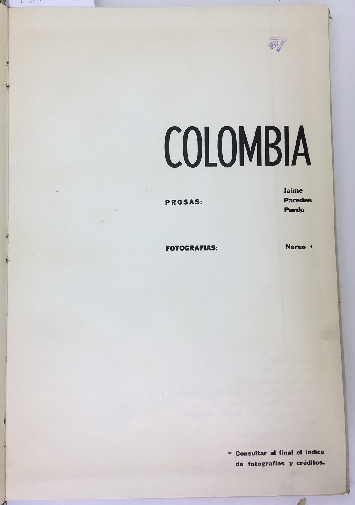 Colombia Historia Y Estamps, Jaime Paredes Pardo- Nereo