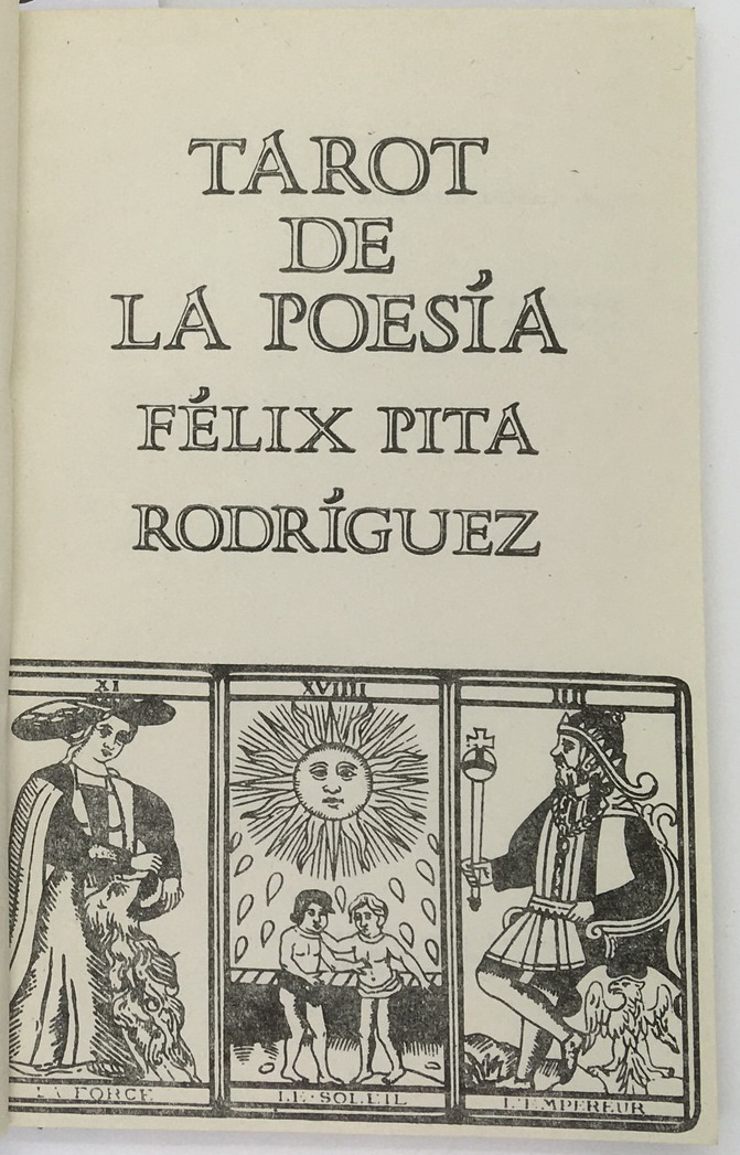 Tarot de la poesia, Felix Pita Rodriguez