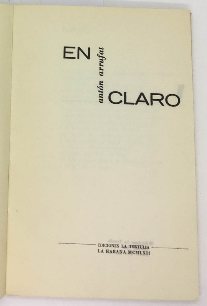 En Claro, Anton Arrufat