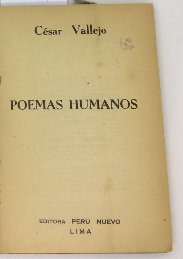 Poemas humanos, Cesar Vallejo