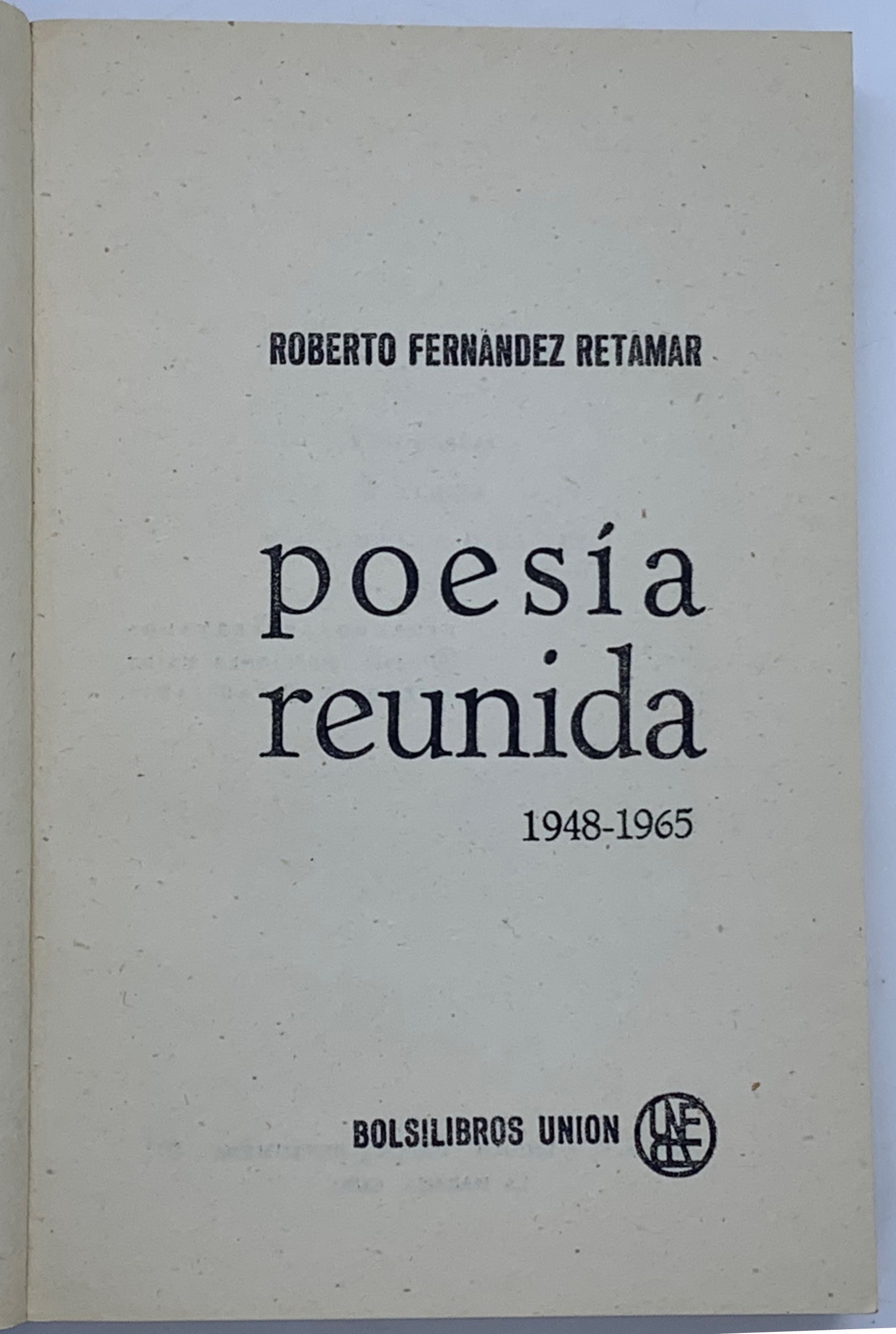 Poesia Reunida, Roberto Fernandez Retamar