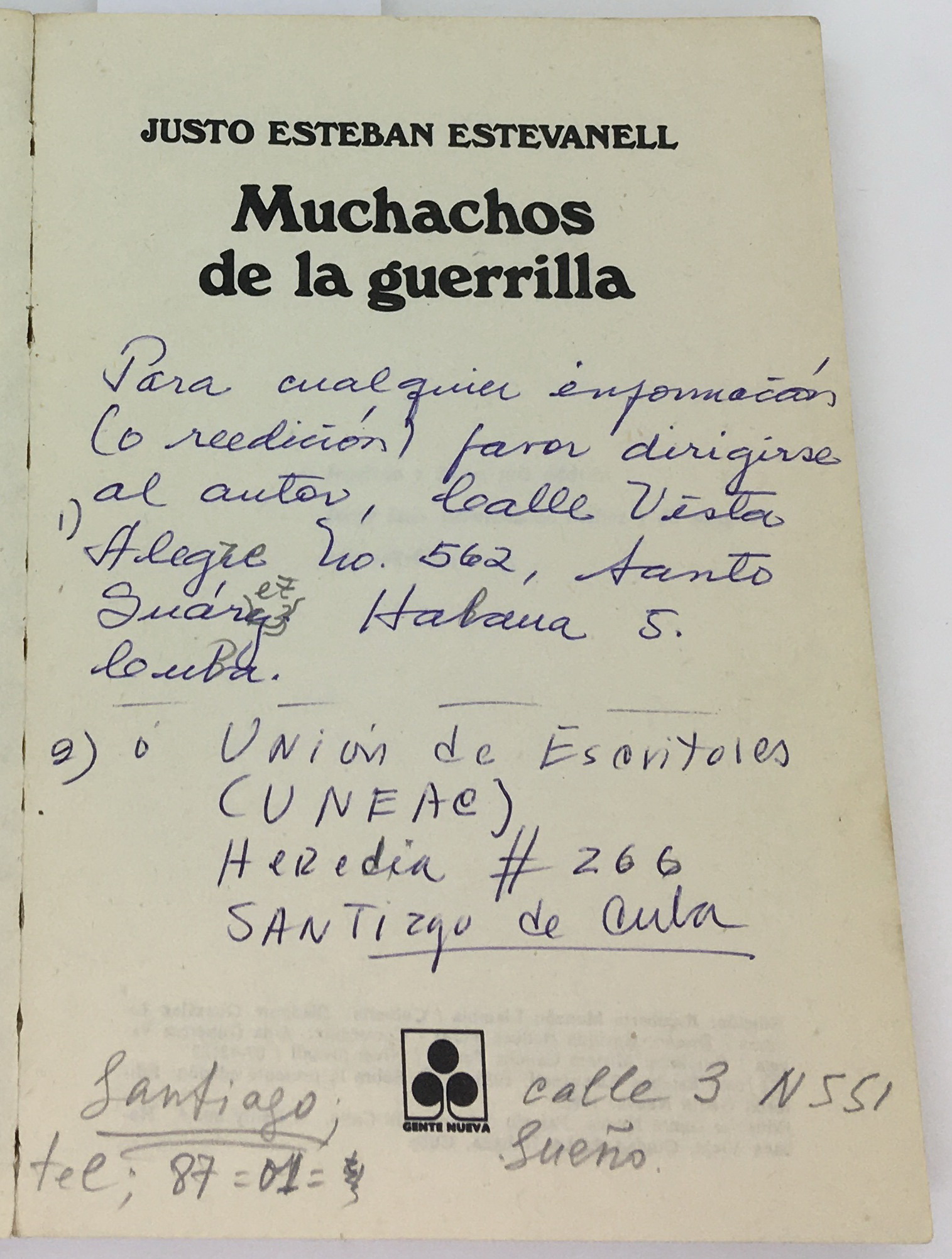 Muchachos de la guerrilla, Justo Esteban Estevanell