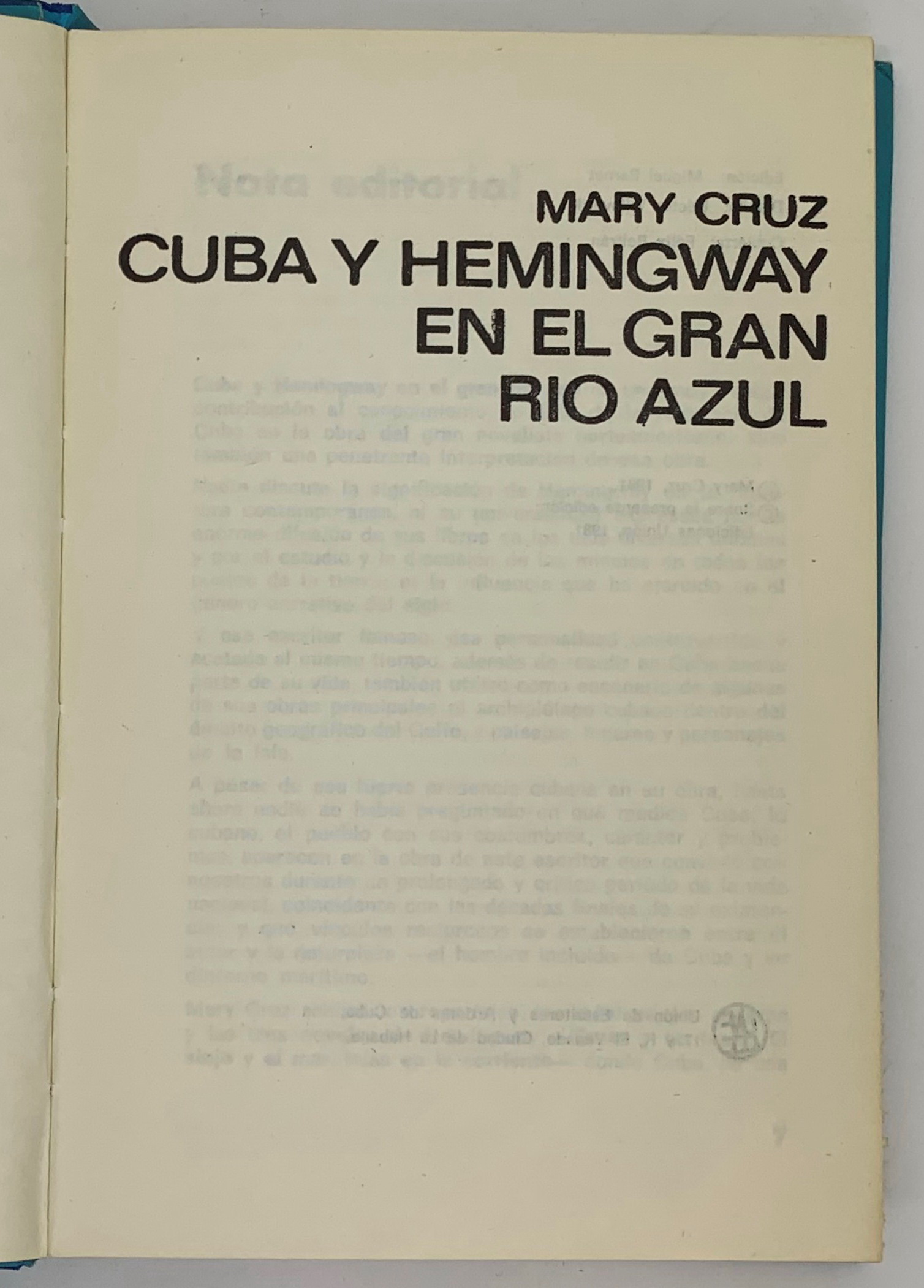 Cuba y Hemingway en el Gran Rio Azul, Mary Cruz