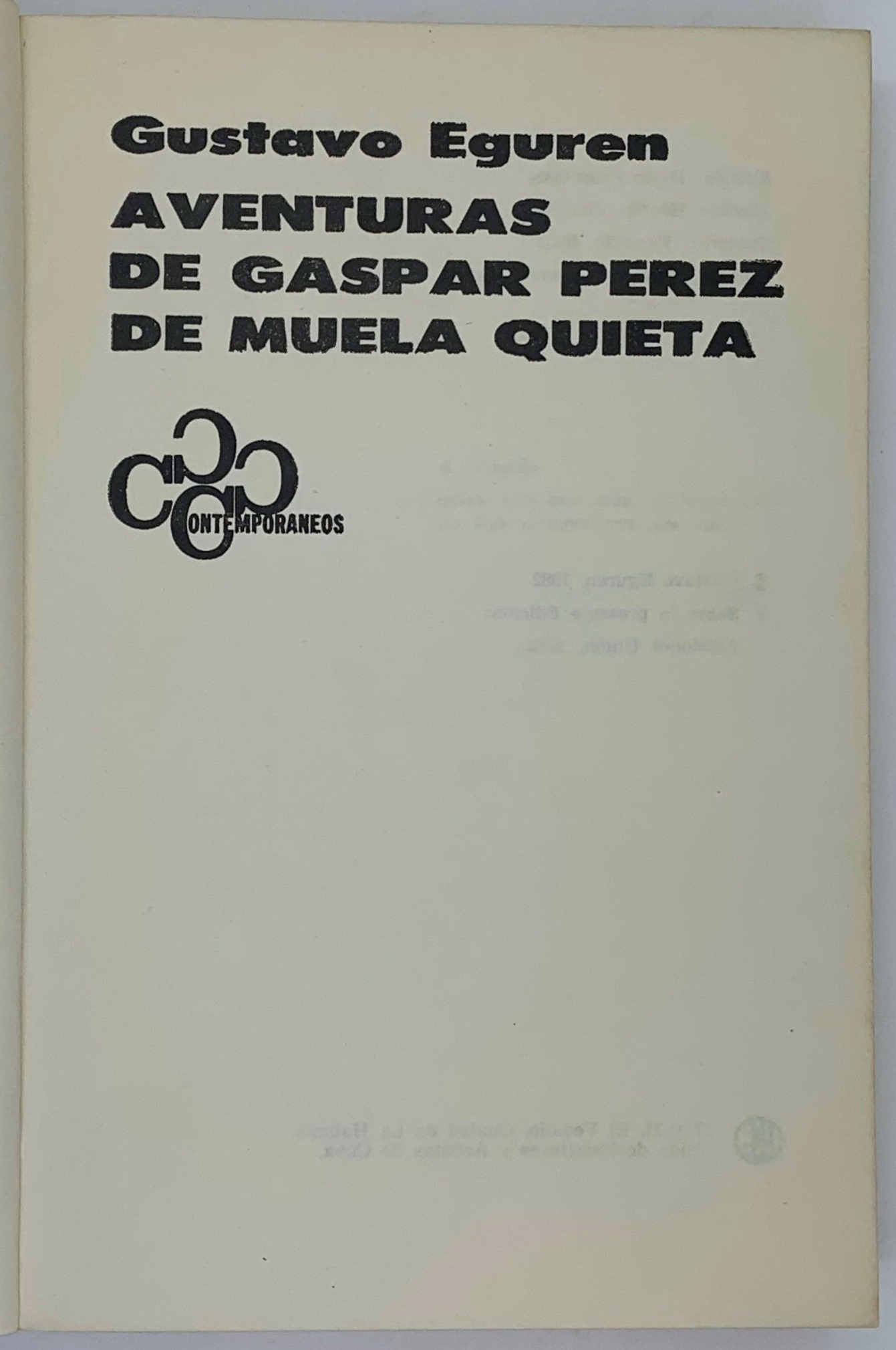 Aventuras de Gaspar Perez de Muela Quieta, Gustavo Eguren