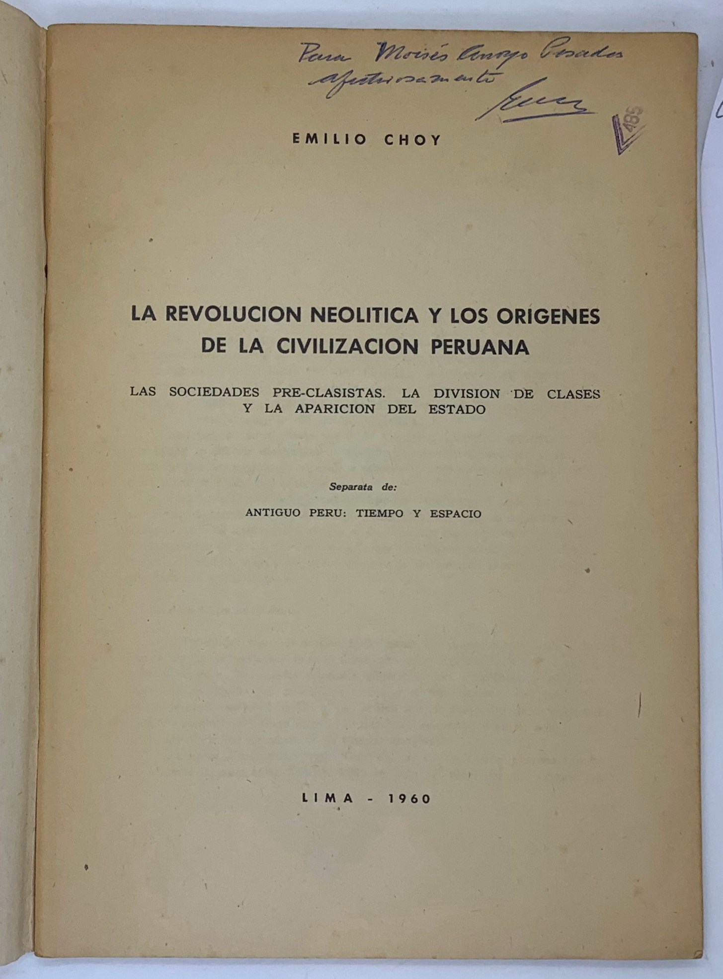 La Revolucion Neolitica y Los Origenes de la civilizacion Peruana, Emilio Choy