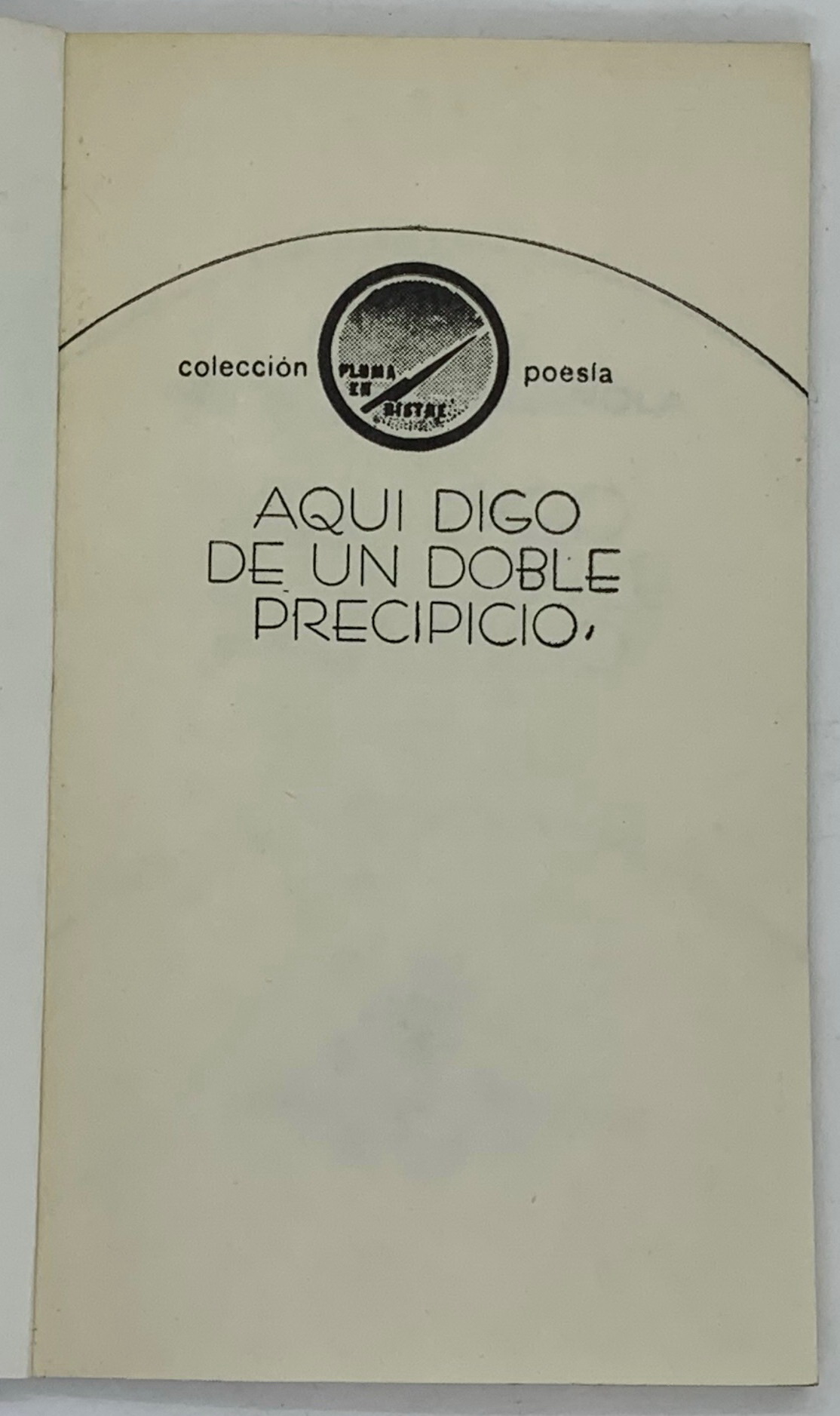 Aqui Digo de un Doble Precipico, Ariel James Figarola