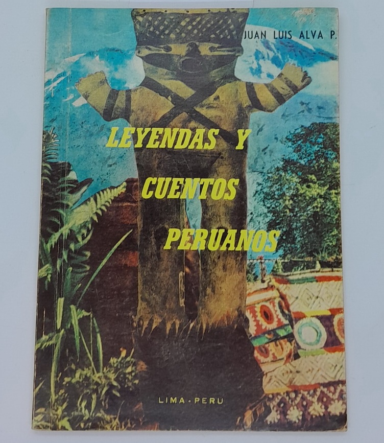 leyendas y cuentos peruanos