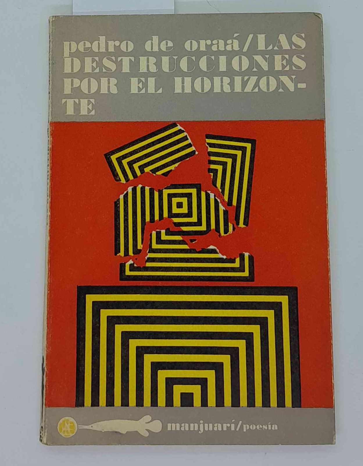 Las destrucciones por el horizonte