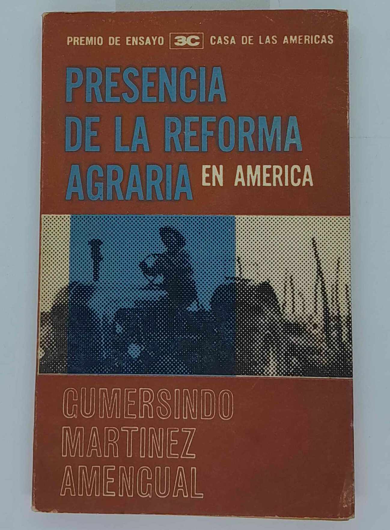 Presencia de la reforma agraria en America