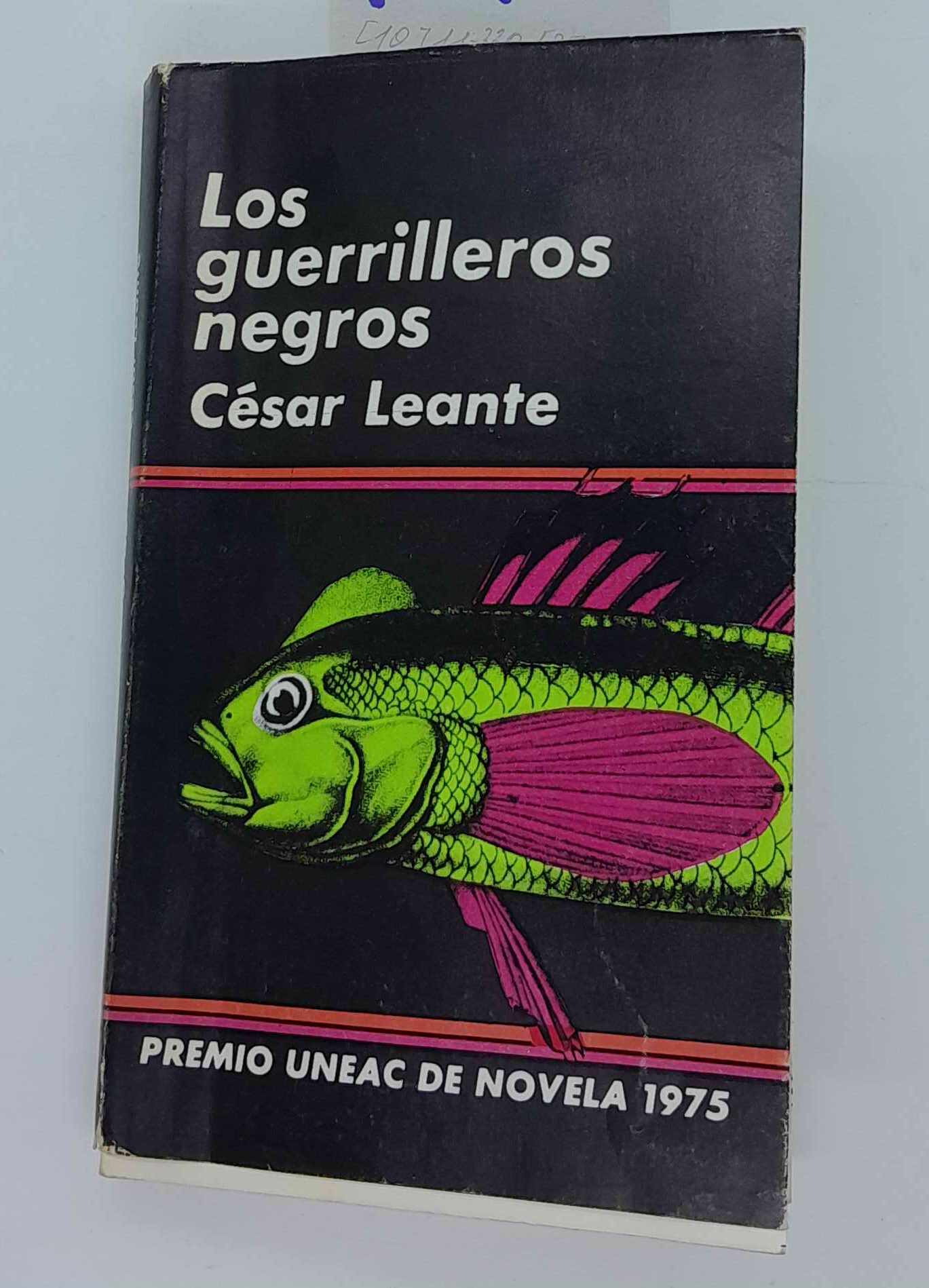 Los guerrilleros negros premio uneac de novela 1975