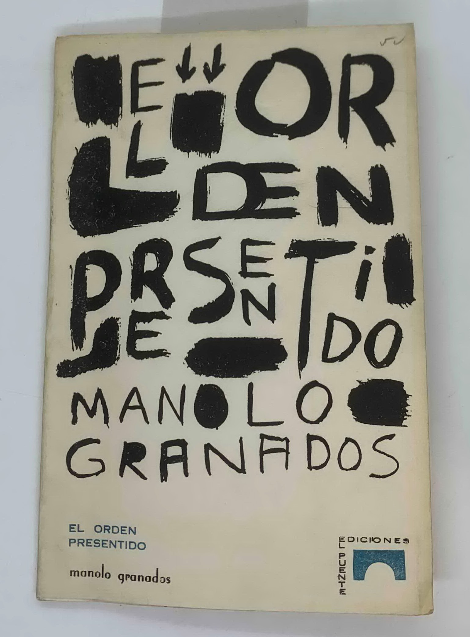 El orden presentido (poemas)