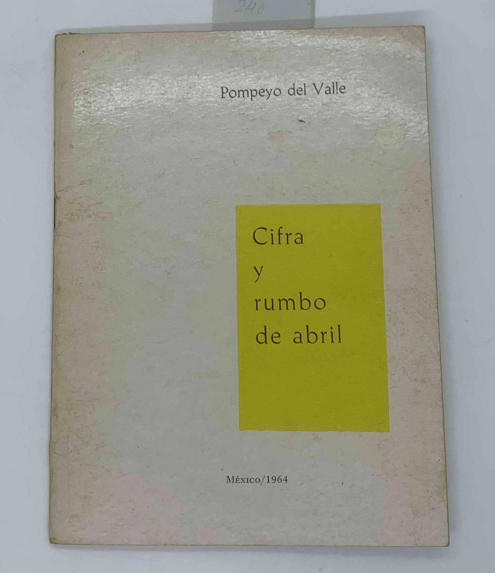 Cifra y rumbo de abril