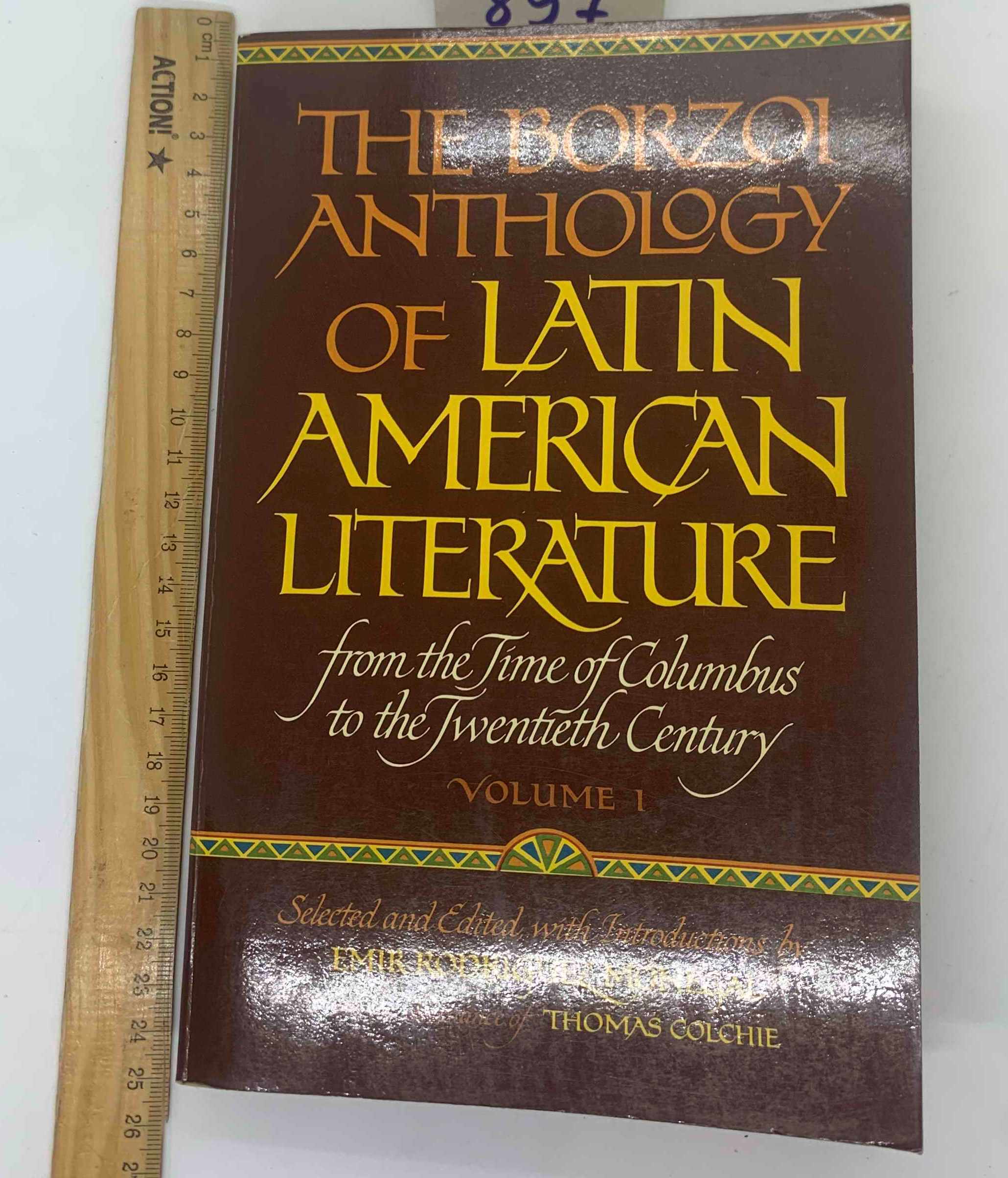 The Borzoi anthology of Latin American literature. Vol. 1