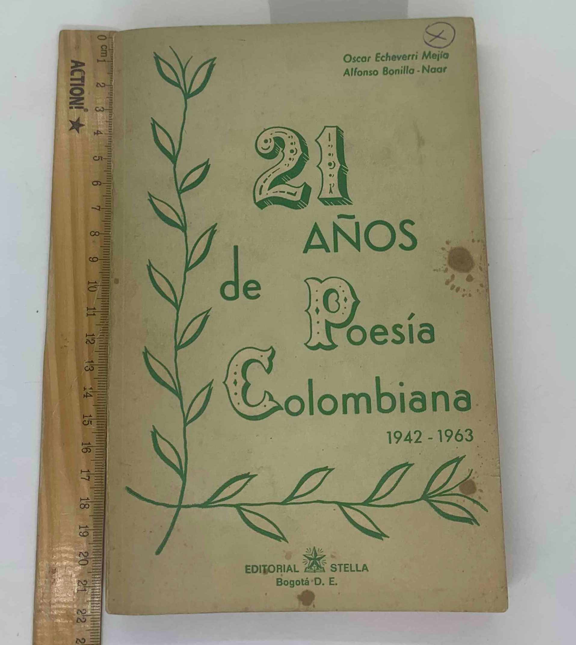 21 anos de poesia colombiana. (1942-1963)