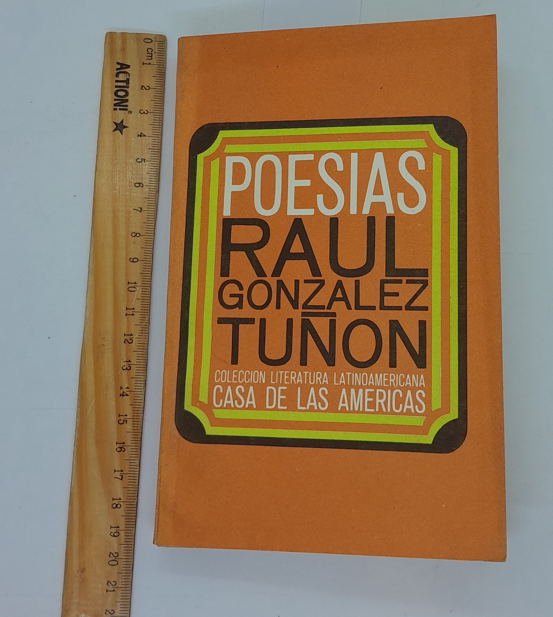 Raul Gonzalez Tunon Poesias seleccion y prplogo de Felix Pita Rodriguez