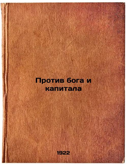 Against God and Capital