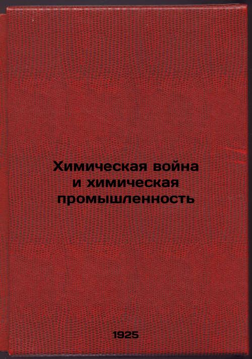 Chemical warfare and the chemical industry