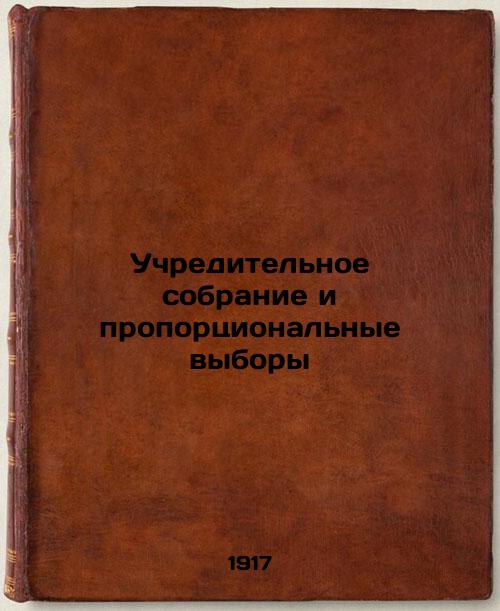 Constituent Assembly and Proportional Elections