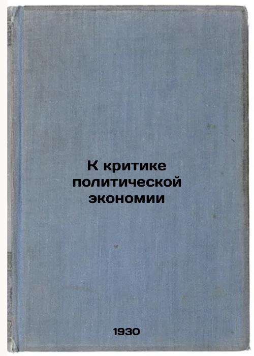 To Criticize Political Economy